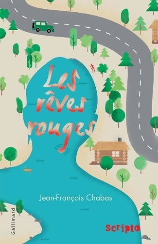 Livrenpoche : Les rêves rouges - Jean-François Chabas - Livre