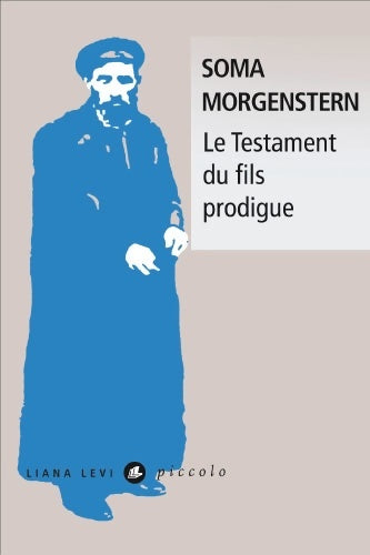 Livrenpoche : Le testament du fils prodigue - Soma Morgenstern - Livre