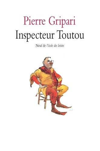 Livrenpoche : Inspecteur Toutou - Pierre Gripari - Livre