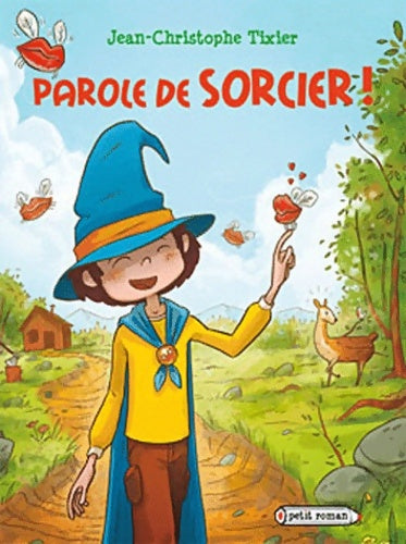 Livrenpoche : Parole de sorcier - Jean-Christophe Tixier - Livre