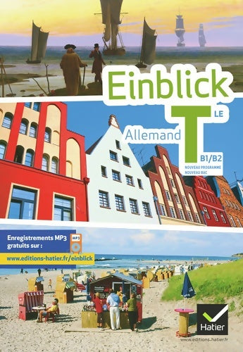 Livrenpoche : Einblick Allemand Terminale éd. 2012 - Manuel de l'élève - Regina Baron - Livre