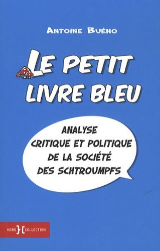 Livrenpoche : Le petit livre bleu - Antoine Buéno - Livre