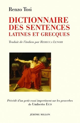 Livrenpoche : Dictionnaire des sentences latines et grecques - Renzo Tosi - Livre