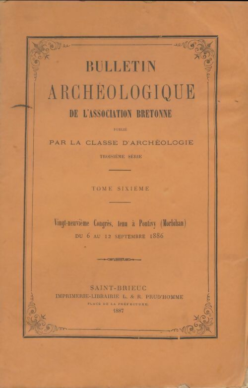 Bulletin archéologique de l'association bretonne 3e série Tome VI - Collectif -  Association bretonne GF - Livre