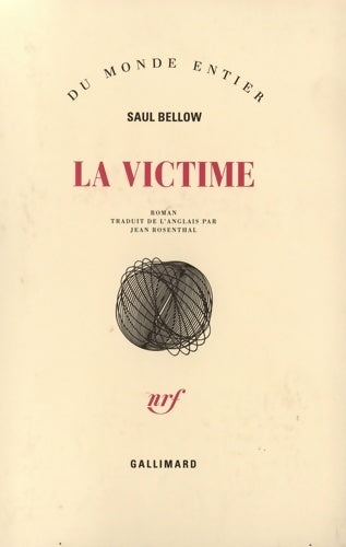 La victime - Saul Bellow -  Gallimard GF - Livre