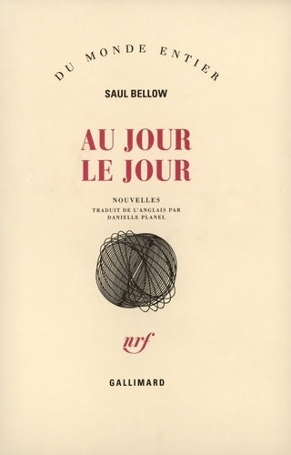 Livrenpoche : Au jour le jour - Saül Bellow - Livre