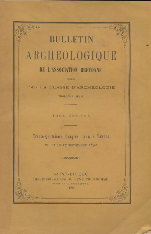 Livrenpoche : Bulletin archéologique de l'association bretonne 3e série Tome XI - Collectif - Livre