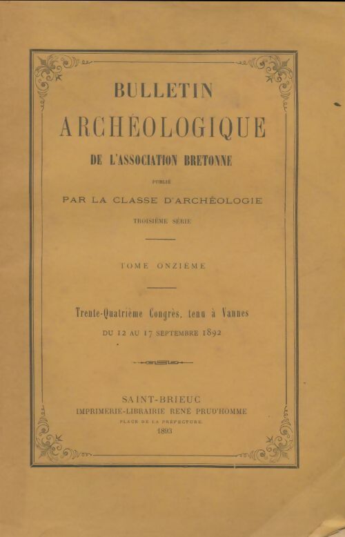 Bulletin archéologique de l'association bretonne 3e série Tome XI - Collectif -  Bulletin de l'association bretonne - Livre