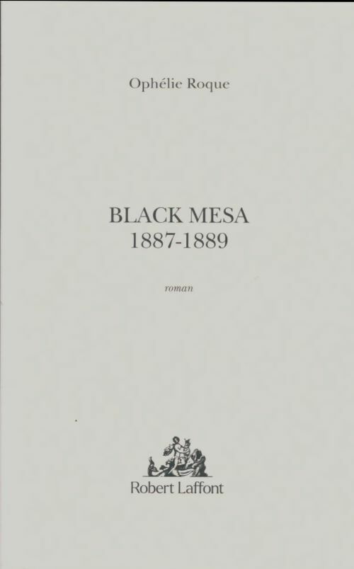 Livrenpoche : Black mesa - Ophélie Roque - Livre