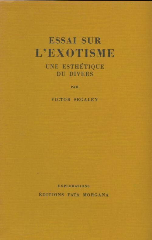 Livrenpoche : Essai sur l'exotisme - Victor Segalen - Livre