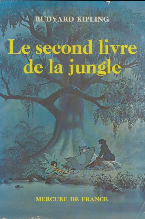 Livrenpoche : Le second livre de la jungle - Rudyard Kipling - Livre