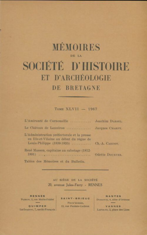 Mémoires de la société d'histoire et d'archéologie de Bretagne Tome XLVII - Collectif -  Association bretonne GF - Livre