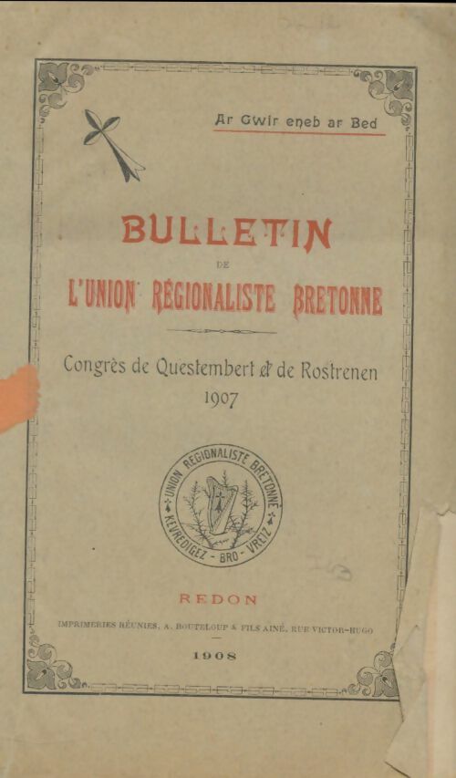 Livrenpoche : Bulletin de l'union régionaliste bretonne 1907 - Collectif - Livre