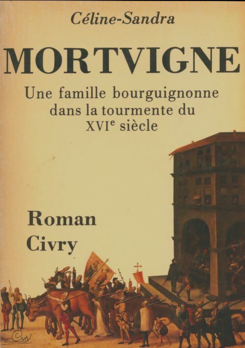 Livrenpoche : Mortvigne céline - Céline Sandra - Livre