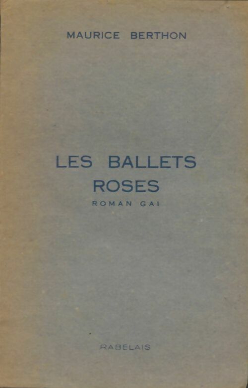 Livrenpoche : Les ballets roses - Maurice Berthon - Livre