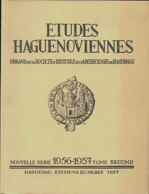 Livrenpoche : Etudes haguenoviennes Tome II - Collectif - Livre