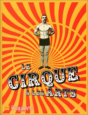Livrenpoche : Le cirque et les arts - Collectif - Livre
