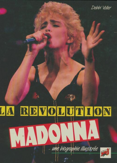 La révolution Madonna - Debbi Voller -  Nrj - Livre