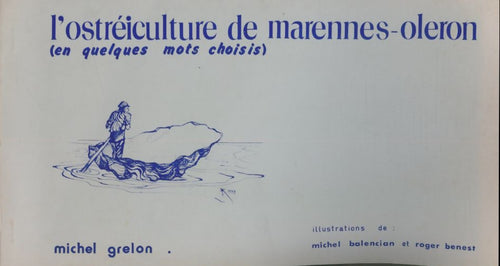 Livrenpoche : L'ostréiculture de Marennes-Oléron - Michel Grelon - Livre