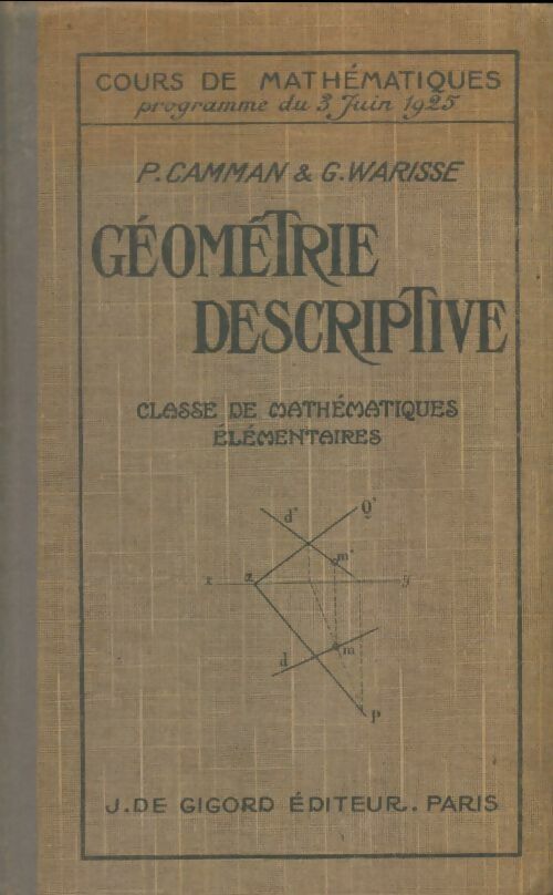 Livrenpoche : Géométrie descriptive - P Camman - Livre