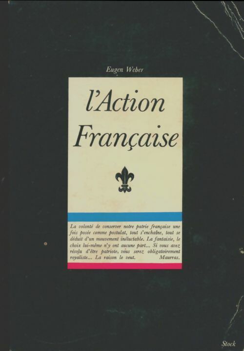Livrenpoche : L'action française - Eugen Weber - Livre