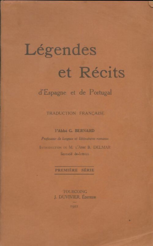 Légendes et récits d'Espagne et du Portugal - G Bernard -  Duvivier - Livre