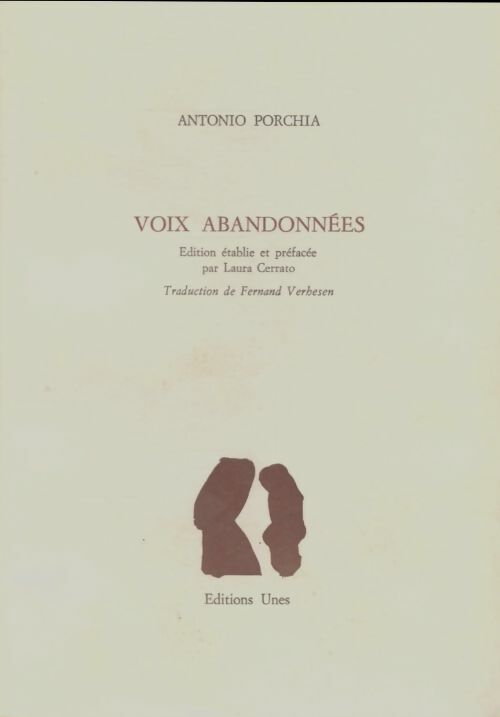 Livrenpoche : Voix abandonnées - Antonio Porchia - Livre