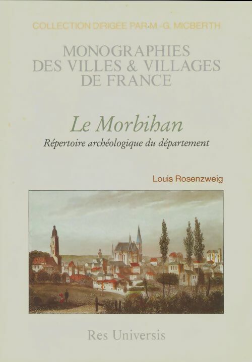 Livrenpoche : Département du Morbihan : Répertoire archéologique - Louis Rosenzweig - Livre