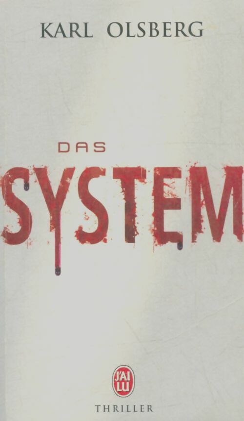 Livrenpoche : Das system - Karl Olsberg - Livre