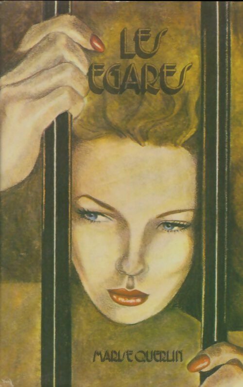 Livrenpoche : Les égarés - Marise Querlin - Livre