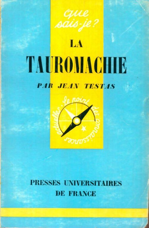 Livrenpoche : La tauromachie - Jean Testas - Livre