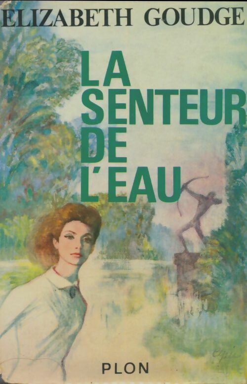 Livrenpoche : La senteur de l'eau - Elizabeth Goudge - Livre