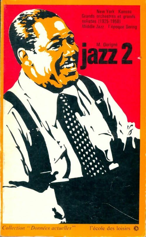 Livrenpoche : Jazz 2 - Michel Dorigné - Livre