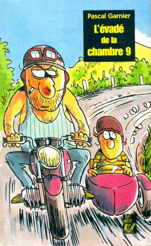 Livrenpoche : L'évadé de la chambre 9 - Pascal Garnier - Livre