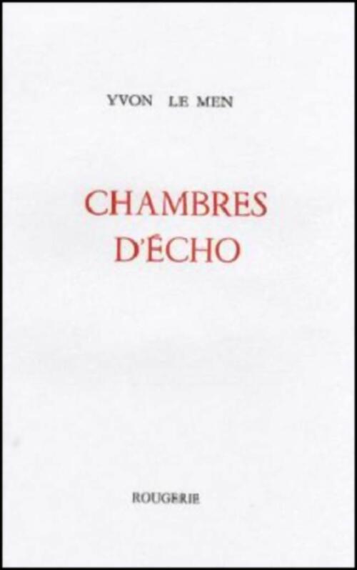 Livrenpoche : Chambres d'écho - Yvon Le Men - Livre