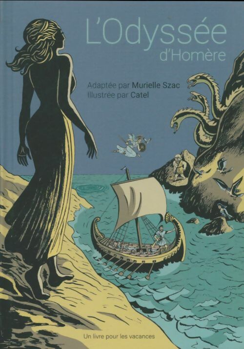 Livrenpoche : L'odyssée d'Homère - Murielle Szac - Livre