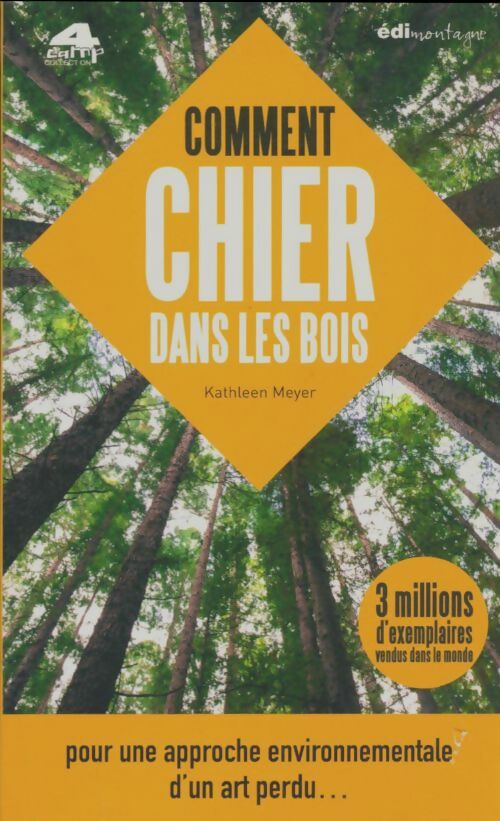 Livrenpoche : Comment chier dans les bois - Kathleen Meyer - Livre