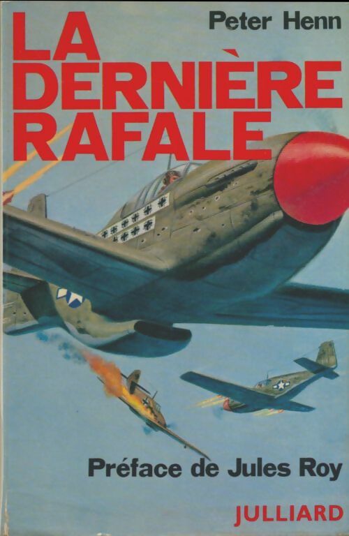 Livrenpoche : La dernière rafale - Peter Henn - Livre
