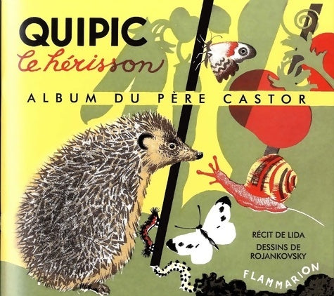 Livrenpoche : Quipic le hérisson - Lida - Livre