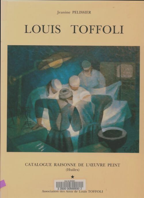 Livrenpoche : Louis Toffoli Tome I - Jeanine Pelissier - Livre