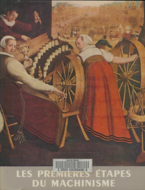 Livrenpoche : Histoire générale des techniques Tome II : Les premières étapes du machinisme - Maurice Daumas - Livre