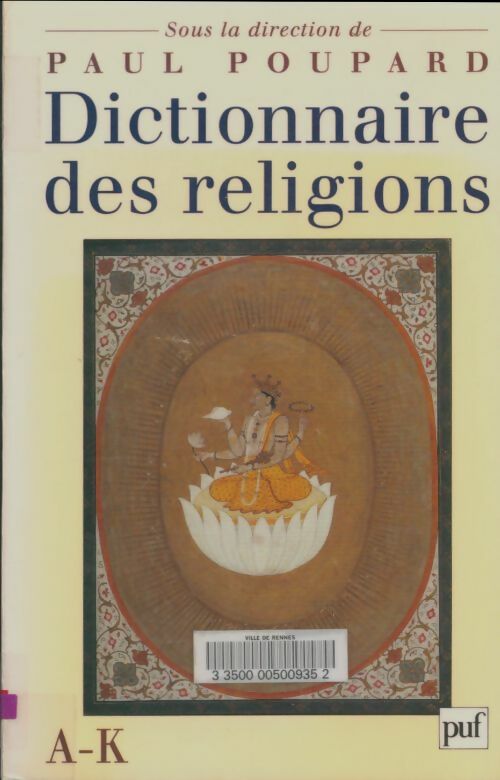 Livrenpoche : Dictionnaire des religions Tome I - Paul Poupard - Livre