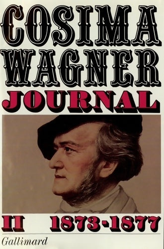Livrenpoche : Journal Tome II - Cosima Wagner - Livre