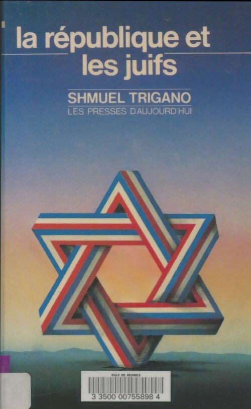 Livrenpoche : La république et les juifs  - Schmuel Trigano - Livre