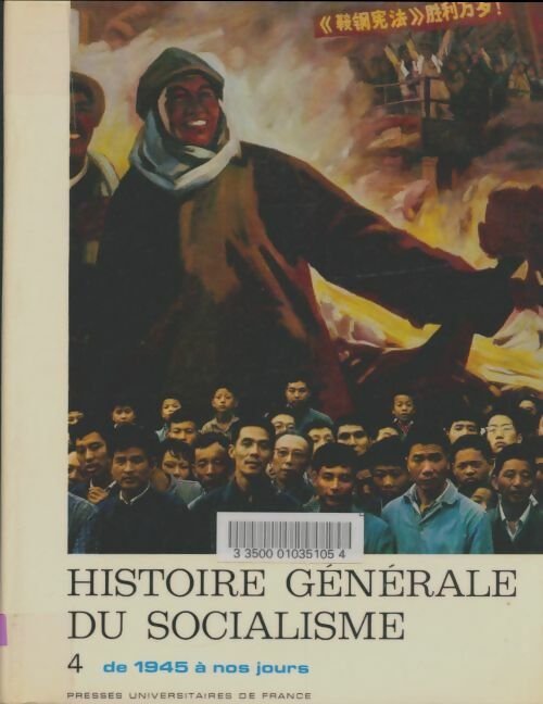 Livrenpoche : Histoire générale du socialisme Tome IV - Jacques Droz - Livre