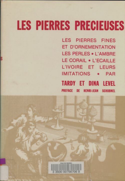 Livrenpoche : Les pierres précieuses - Dina Level - Livre