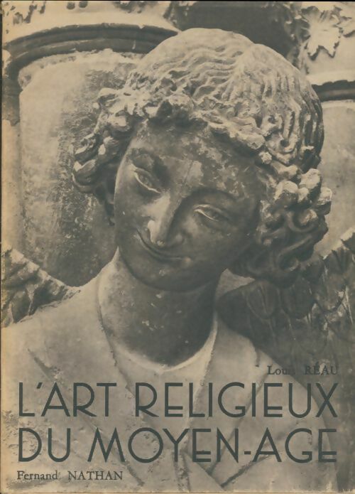 Livrenpoche : L'art religieux du moyen-age - Louis Réau - Livre