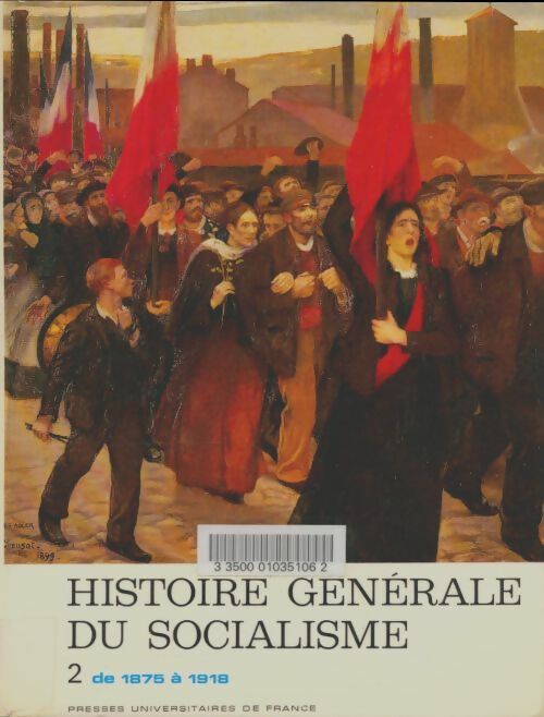 Livrenpoche : Histoire générale du socialisme Tome II - Jacques Droz - Livre