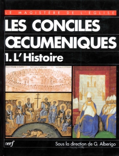 Livrenpoche : Les conciles oecuméniques Tome I : L'histoire - Collectif - Livre