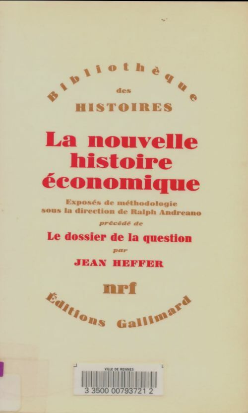 Livrenpoche : La nouvelle histoire économique - Jean Heffer - Livre